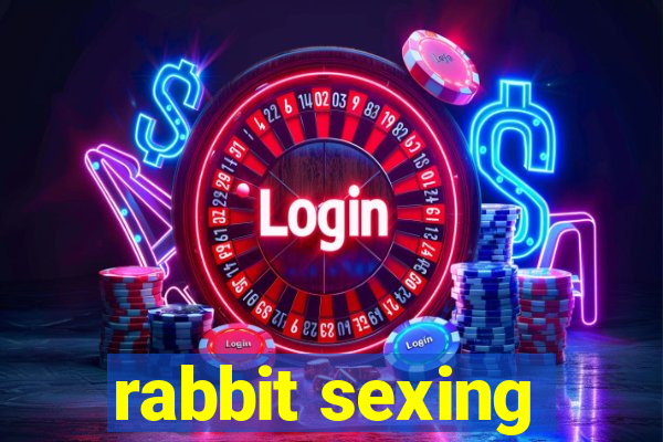 rabbit sexing