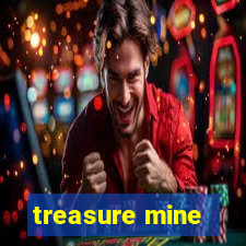 treasure mine