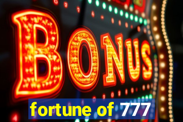 fortune of 777