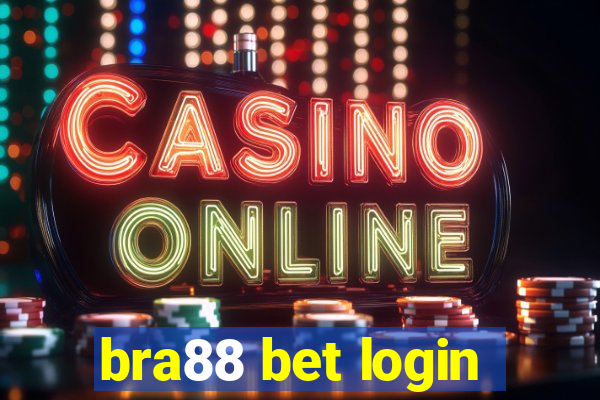 bra88 bet login