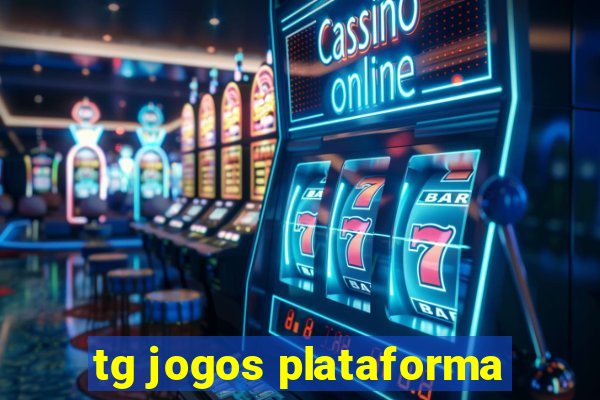 tg jogos plataforma