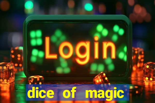 dice of magic online slot