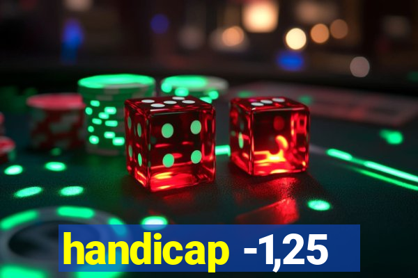 handicap -1,25