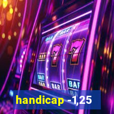 handicap -1,25