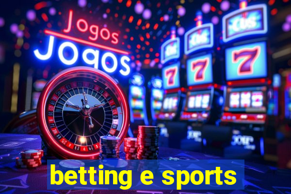 betting e sports