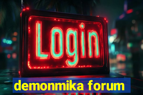 demonmika forum