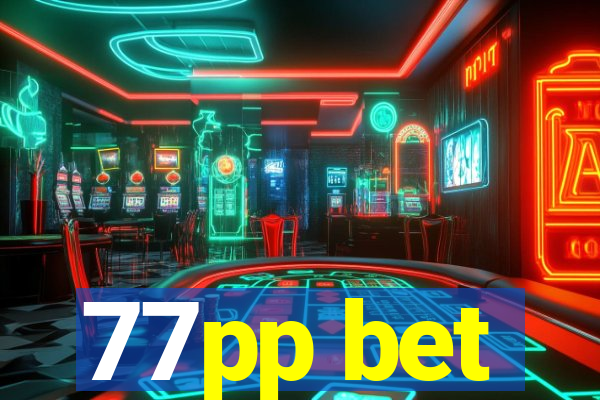 77pp bet