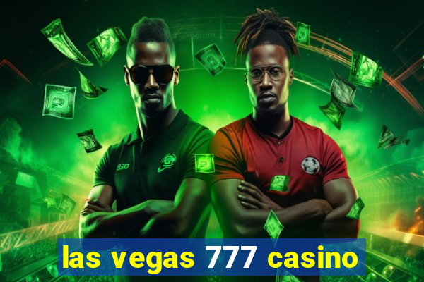 las vegas 777 casino