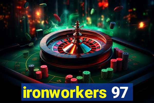 ironworkers 97