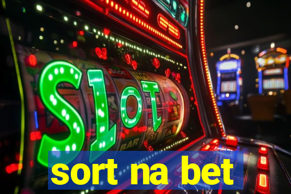 sort na bet