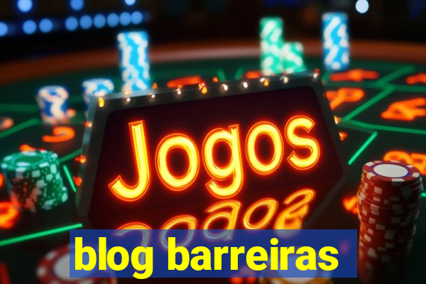 blog barreiras