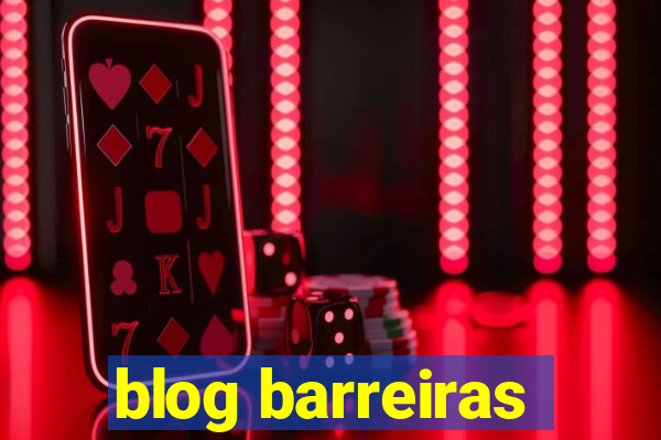 blog barreiras