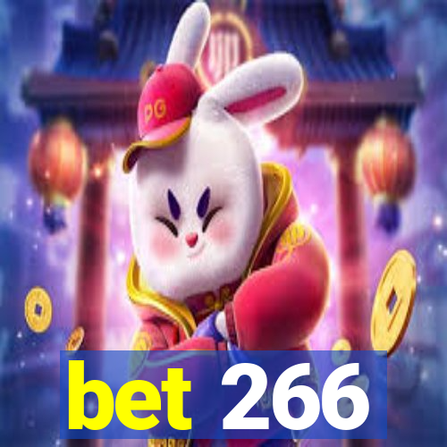 bet 266