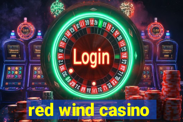 red wind casino