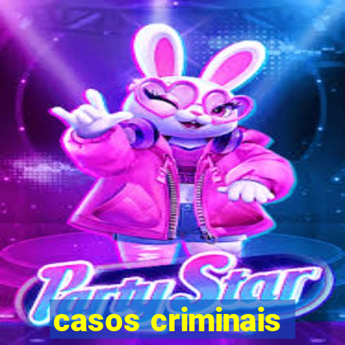 casos criminais