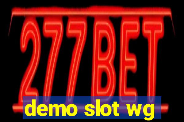 demo slot wg