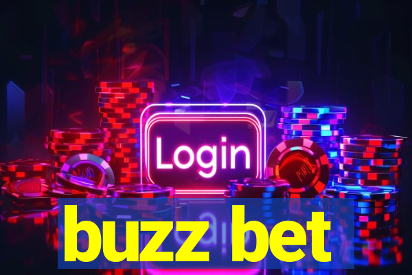 buzz bet