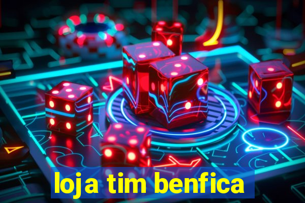 loja tim benfica