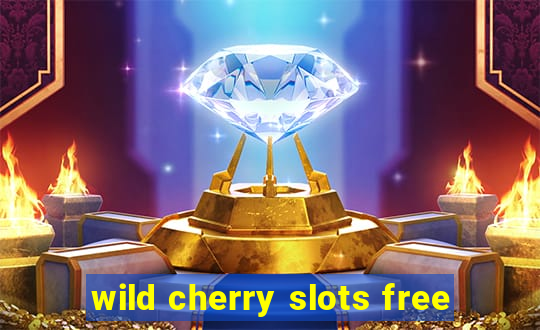 wild cherry slots free