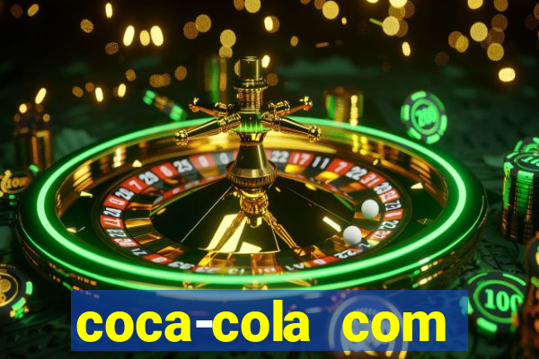 coca-cola com melancia faz mal