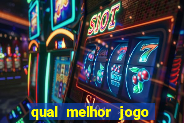 qual melhor jogo de ganhar dinheiro