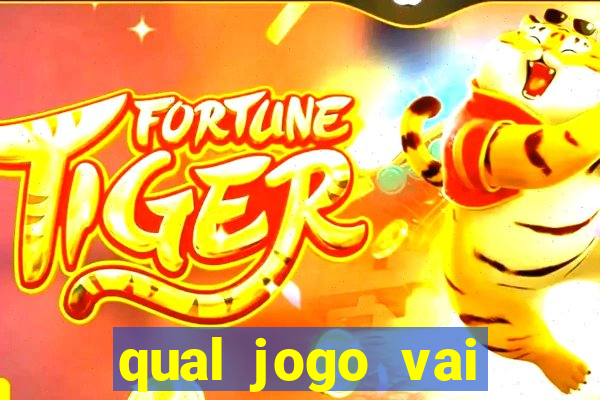 qual jogo vai passar hj na globo