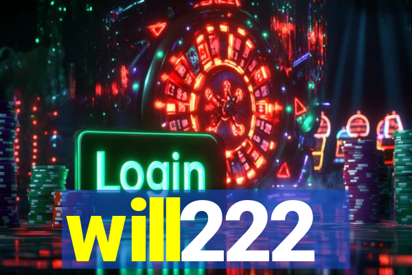 will222