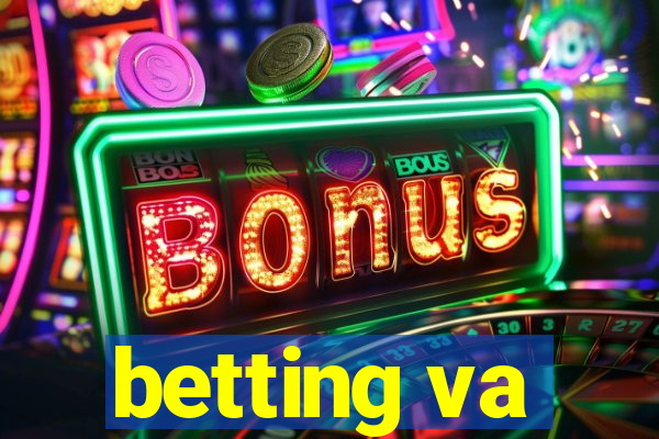 betting va