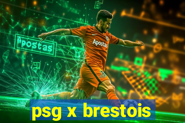 psg x brestois