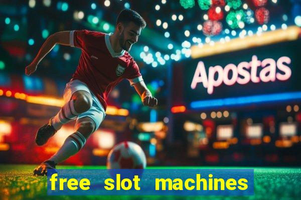 free slot machines with bonus spins