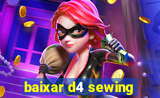 baixar d4 sewing