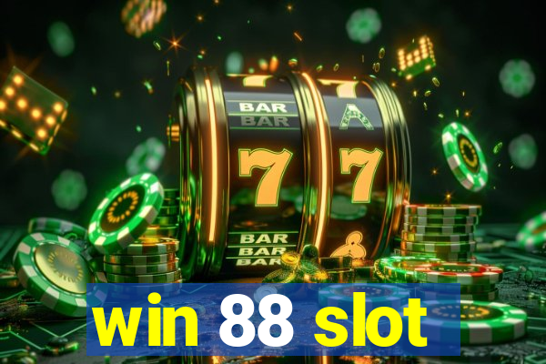 win 88 slot