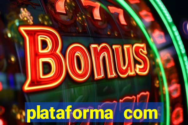 plataforma com deposito minimo de 5 reais