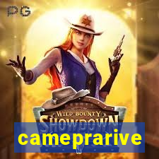 cameprarive