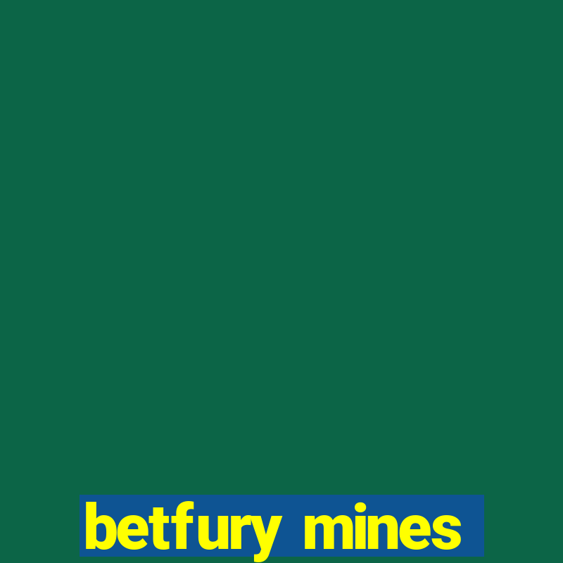 betfury mines