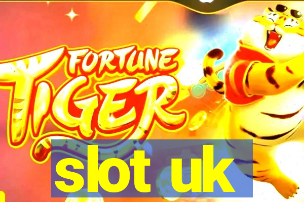 slot uk