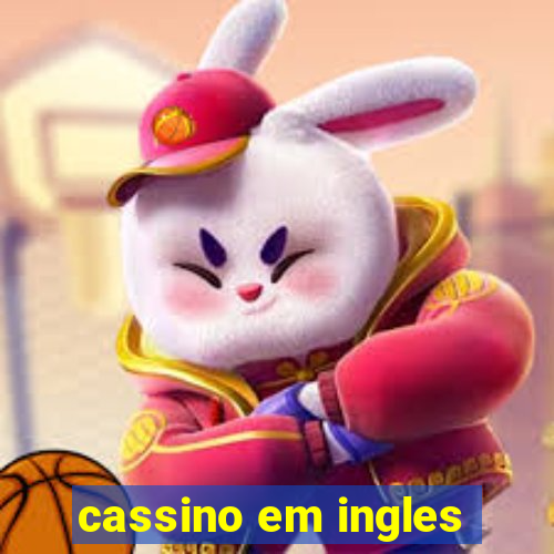 cassino em ingles