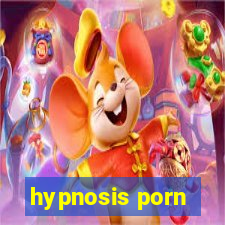 hypnosis porn