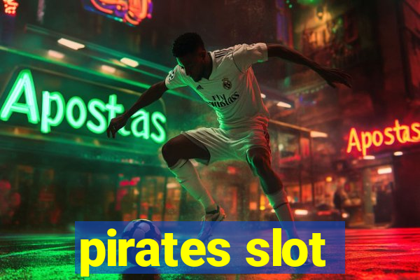 pirates slot