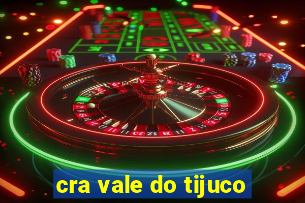 cra vale do tijuco