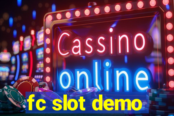 fc slot demo