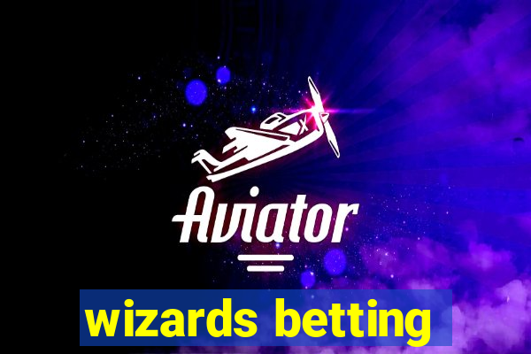 wizards betting