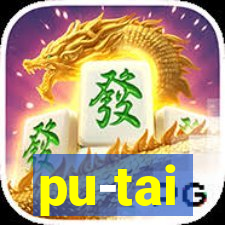 pu-tai