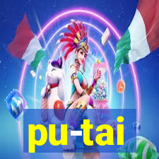 pu-tai