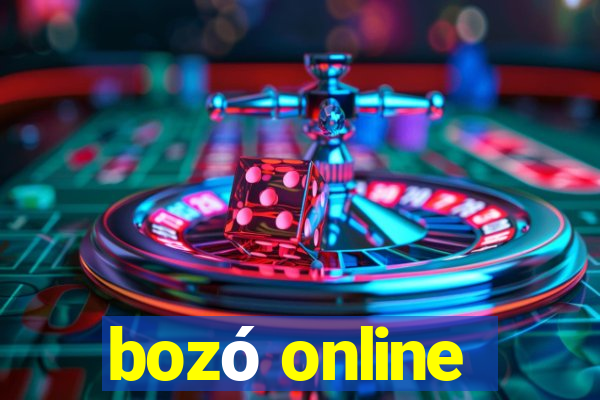 bozó online