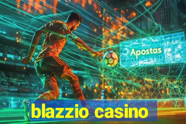 blazzio casino