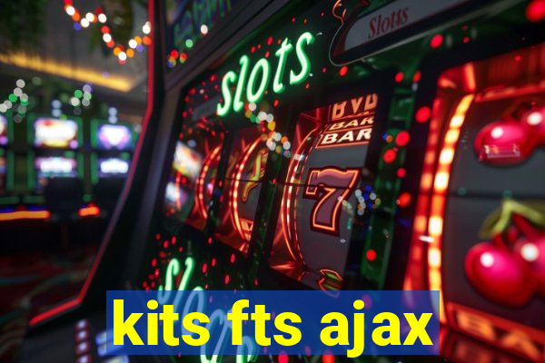 kits fts ajax