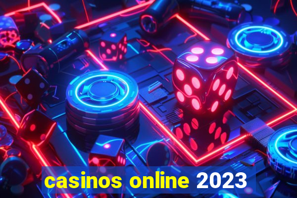 casinos online 2023