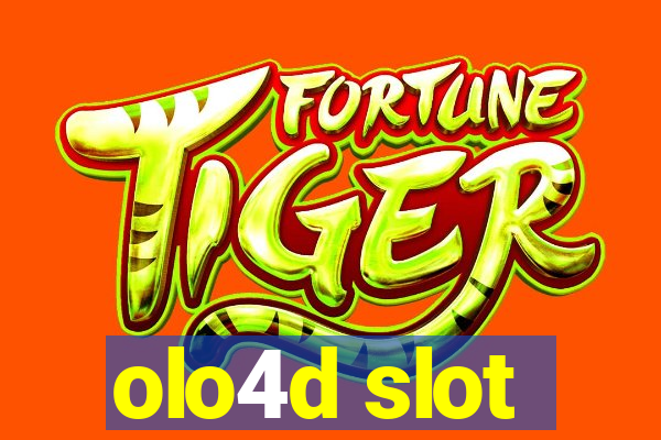 olo4d slot