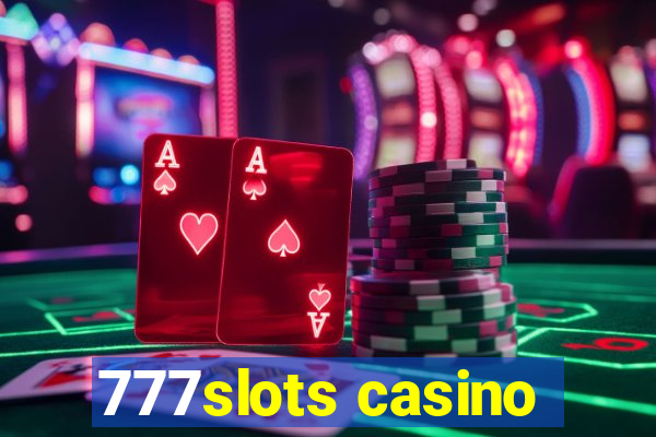 777slots casino